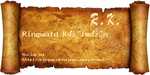 Ringwald Kálmán névjegykártya